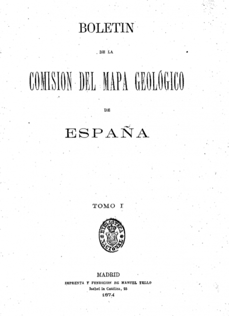 Portada del primer ejemplar del Boletín para la Comisión del Mapa Geológico de España. Fuente: Hemeroteca de la Biblioteca Nacional de España.
