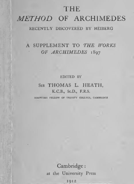 Suplemento de 1912 a la edición de 1897 de Heiberg con El Método encontrado en el palimpsesto de Constantinopla.
